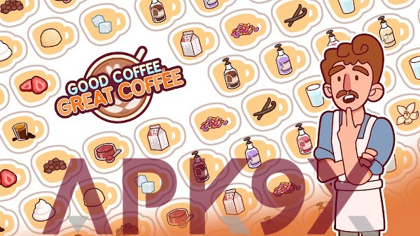 good coffee great coffee mod apk unlimited times